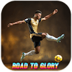 Road to Glory